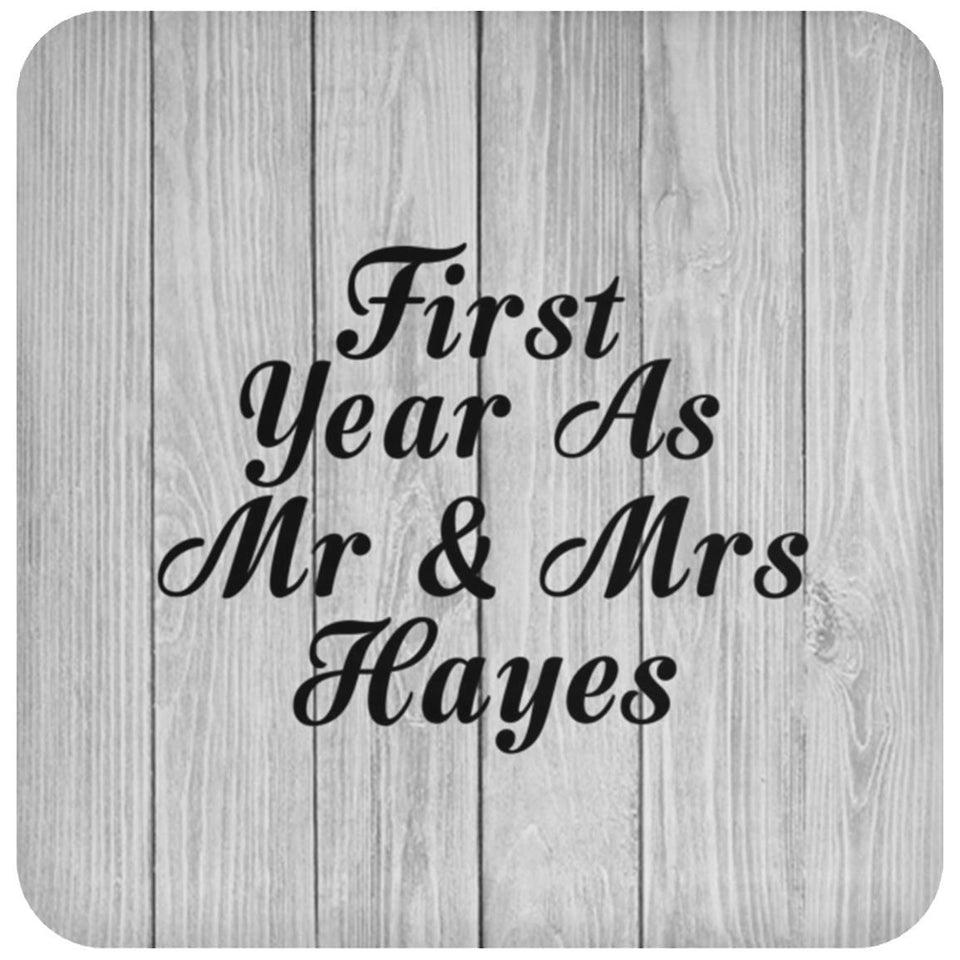 First Year As Mr & Mrs Hayes - Drink Coaster F