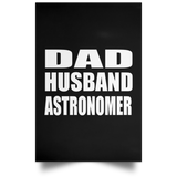 Dad Husband Astronomer - Poster Portrait