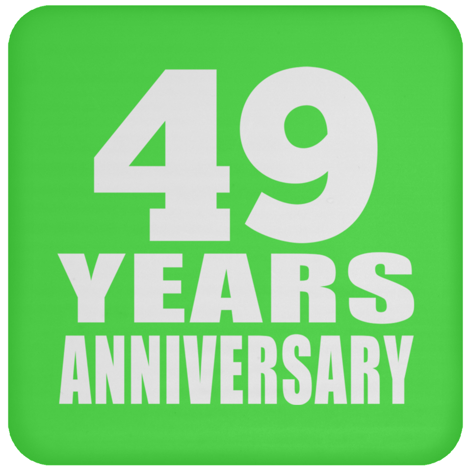 49th Anniversary 49 Years - Drink Coaster