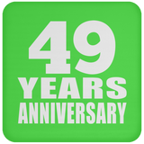 49th Anniversary 49 Years - Drink Coaster