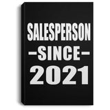 Salesperson Since 2021 - Canvas Portrait