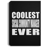 Coolest Social Community Manager Ever - Canvas Portrait