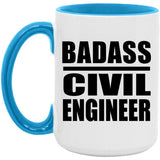 Badass Civil Engineer - 15oz Accent Mug Blue