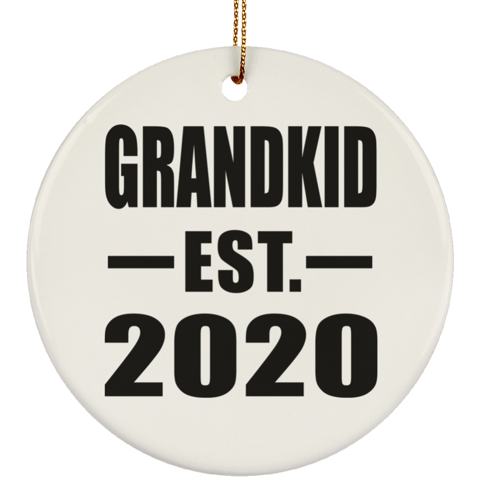 Grandkid Established EST. 2020 - Circle Ornament