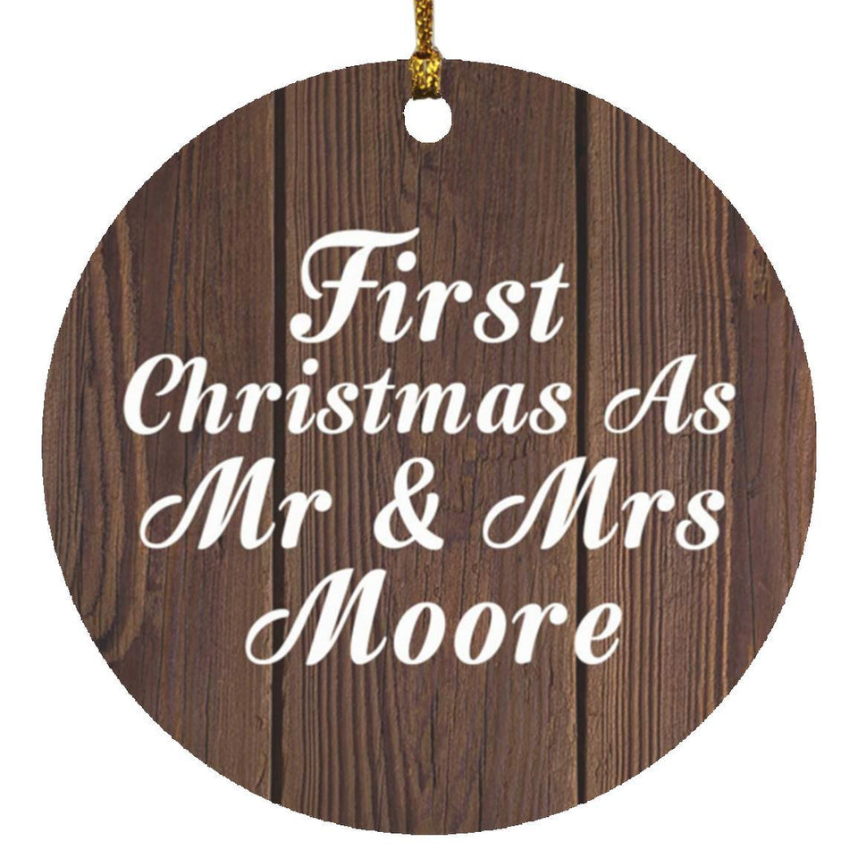 First Christmas As Mr & Mrs Moore - Circle Ornament D