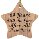 69th Anniversary 69 Years Still In Love After These Years - Star Ornament C