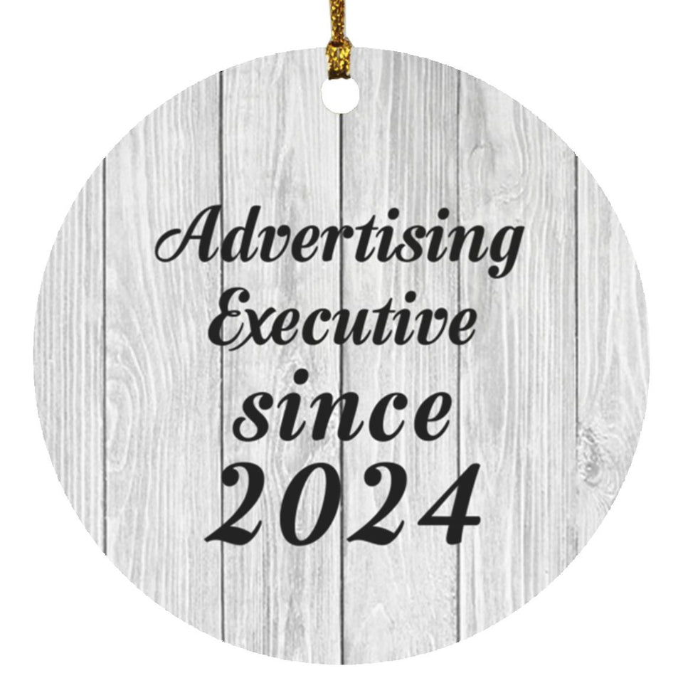 Advertising Executive Since 2024 - Circle Ornament F