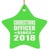 Corrections Officer Since 2018 - Star Ornament