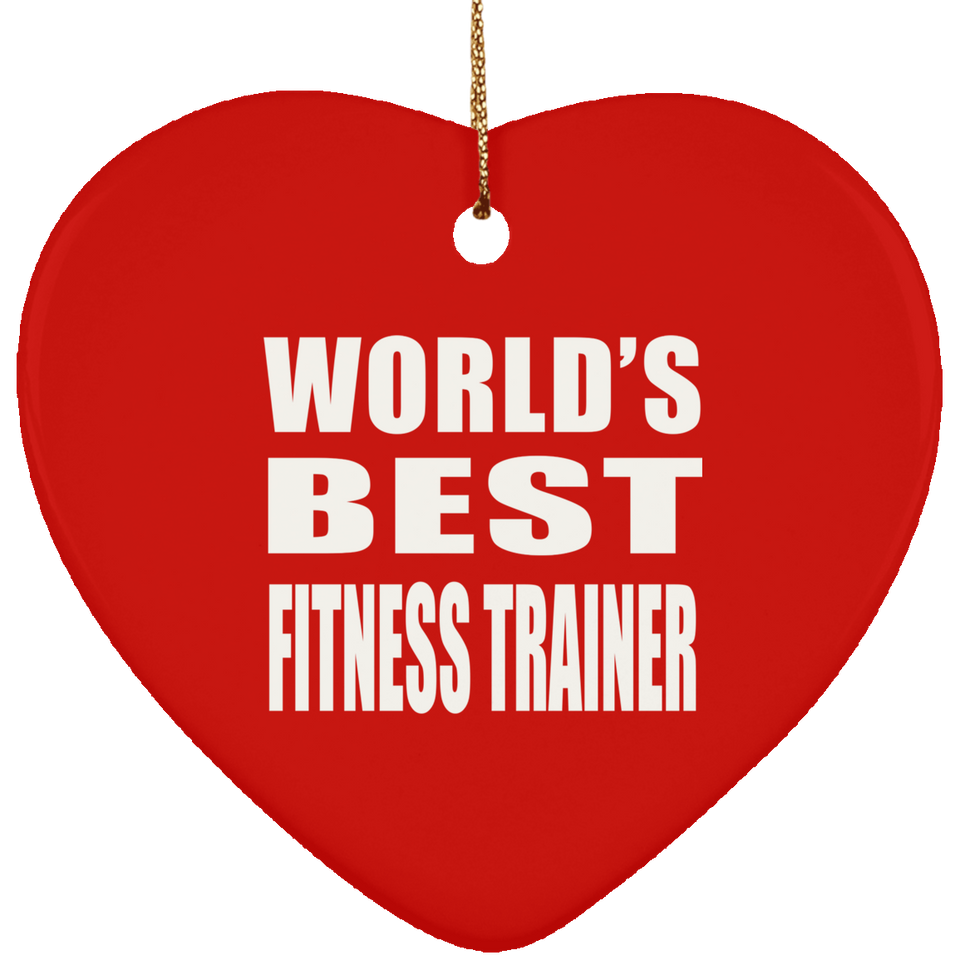 World's Best Fitness Trainer - Heart Ornament