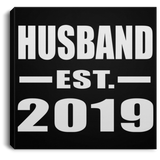 Husband Established EST. 2019 - Canvas Square