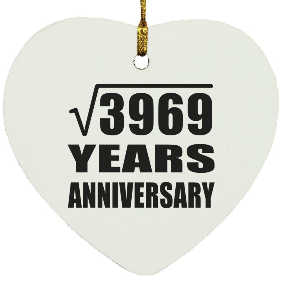 63rd Anniversary Square Root of 3969 Years Anniversary - Heart Ornament