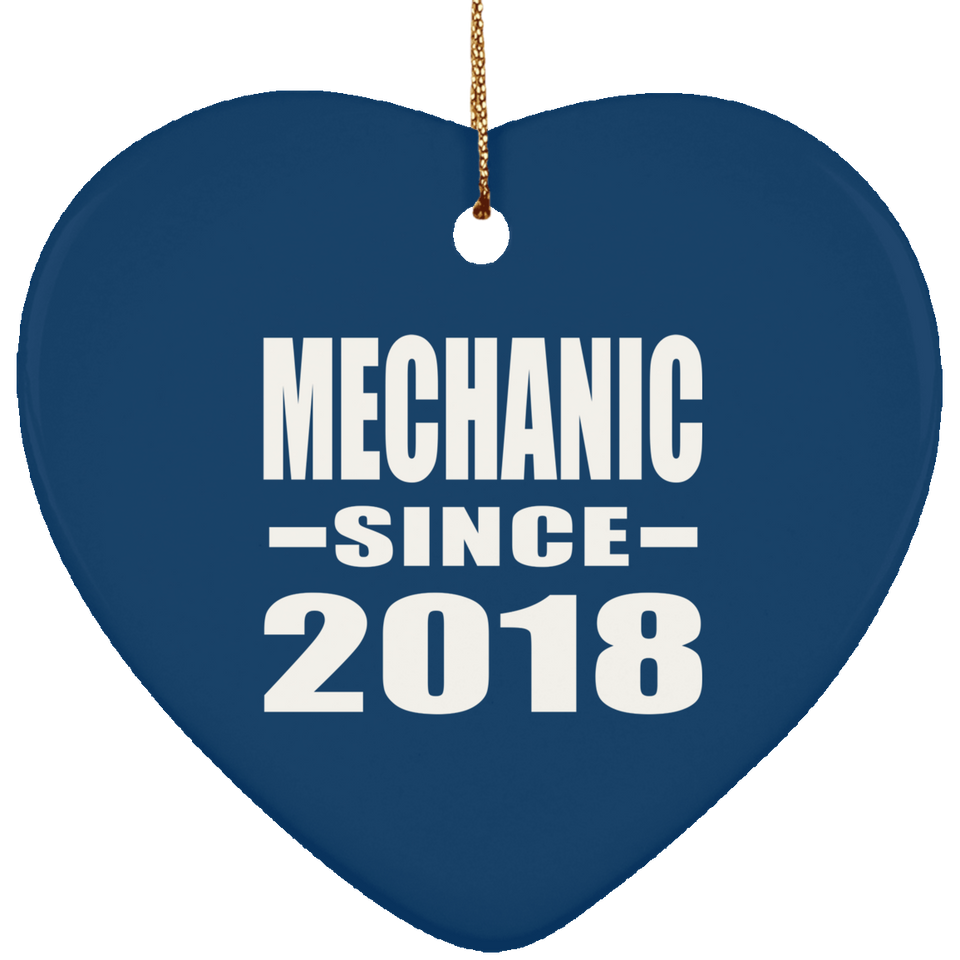 Mechanic Since 2018 - Heart Ornament