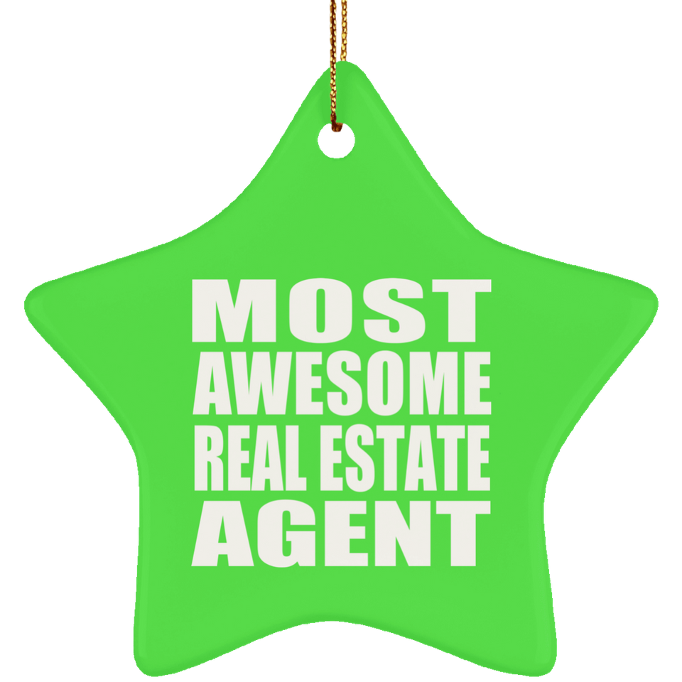 Most Awesome Real Estate Agent - Star Ornament