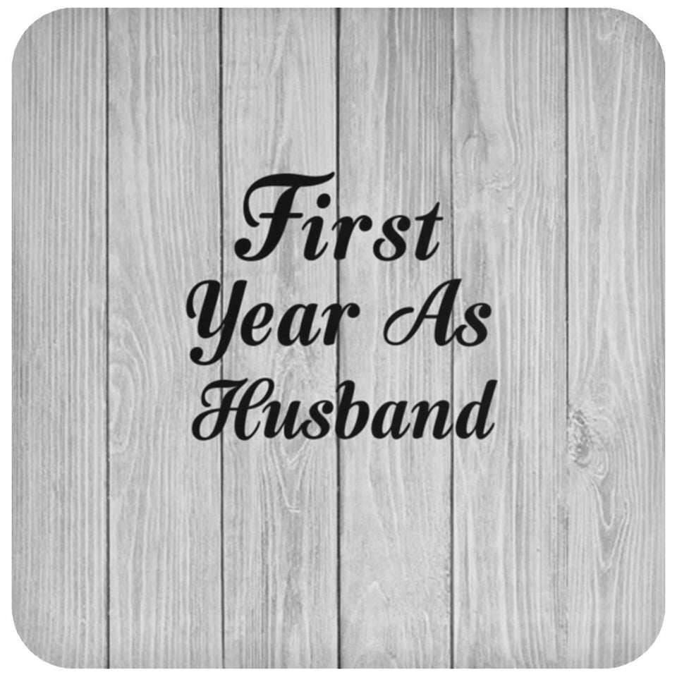 First Year As Husband - Drink Coaster F