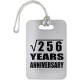 16th Anniversary Square Root of 256 Years Anniversary - Luggage Bag Tag