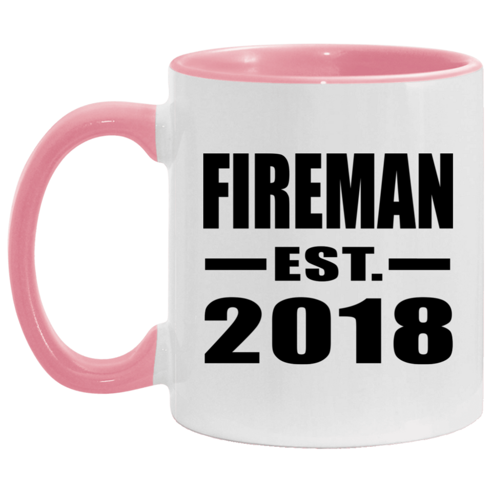 Fireman Established EST. 2018 - 11oz Accent Mug Pink