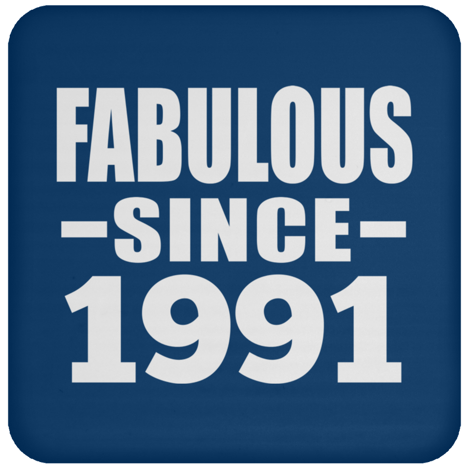 33rd Birthday Fabulous Since 1991 - Drink Coaster