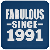 33rd Birthday Fabulous Since 1991 - Drink Coaster