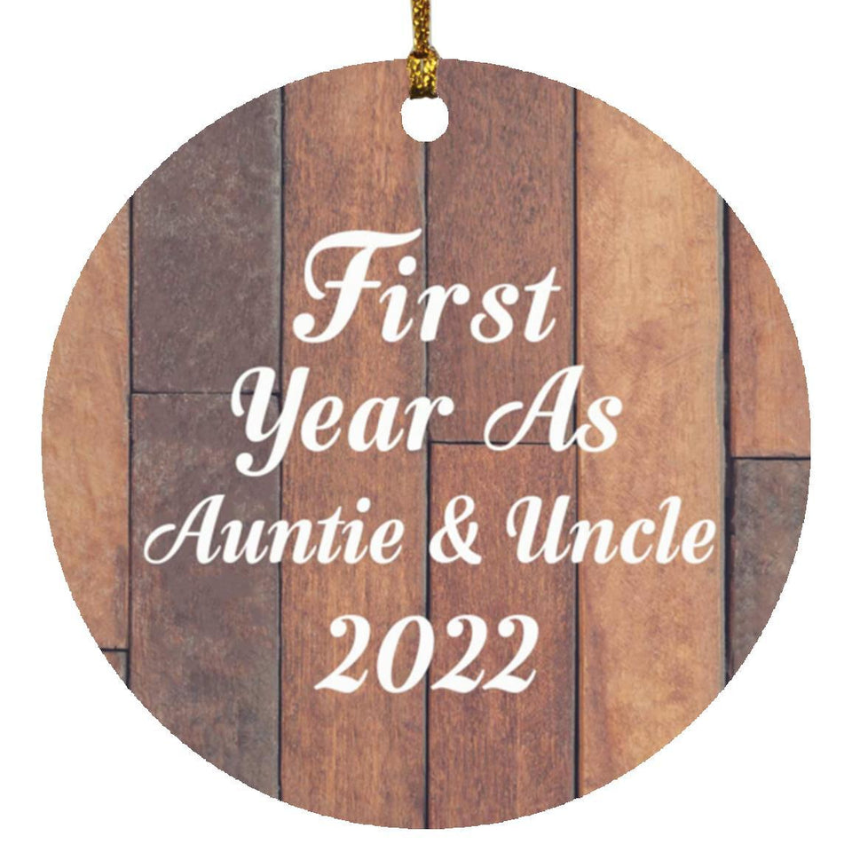 First Year As Auntie & Uncle 2022 - Circle Ornament E