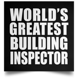 World's Greatest Building Inspector - Poster Square