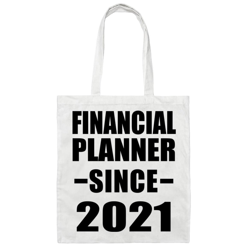 Financial Planner Since 2021 - Tote Bag White