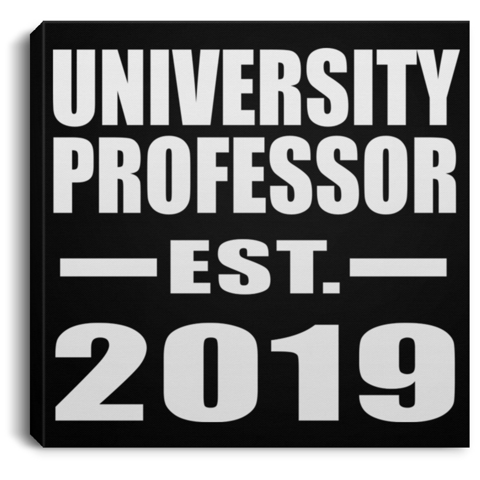 University Professor Established EST. 2019 - Canvas Square