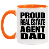 Proud Real Estate Agent Dad - 11oz Accent Mug Orange