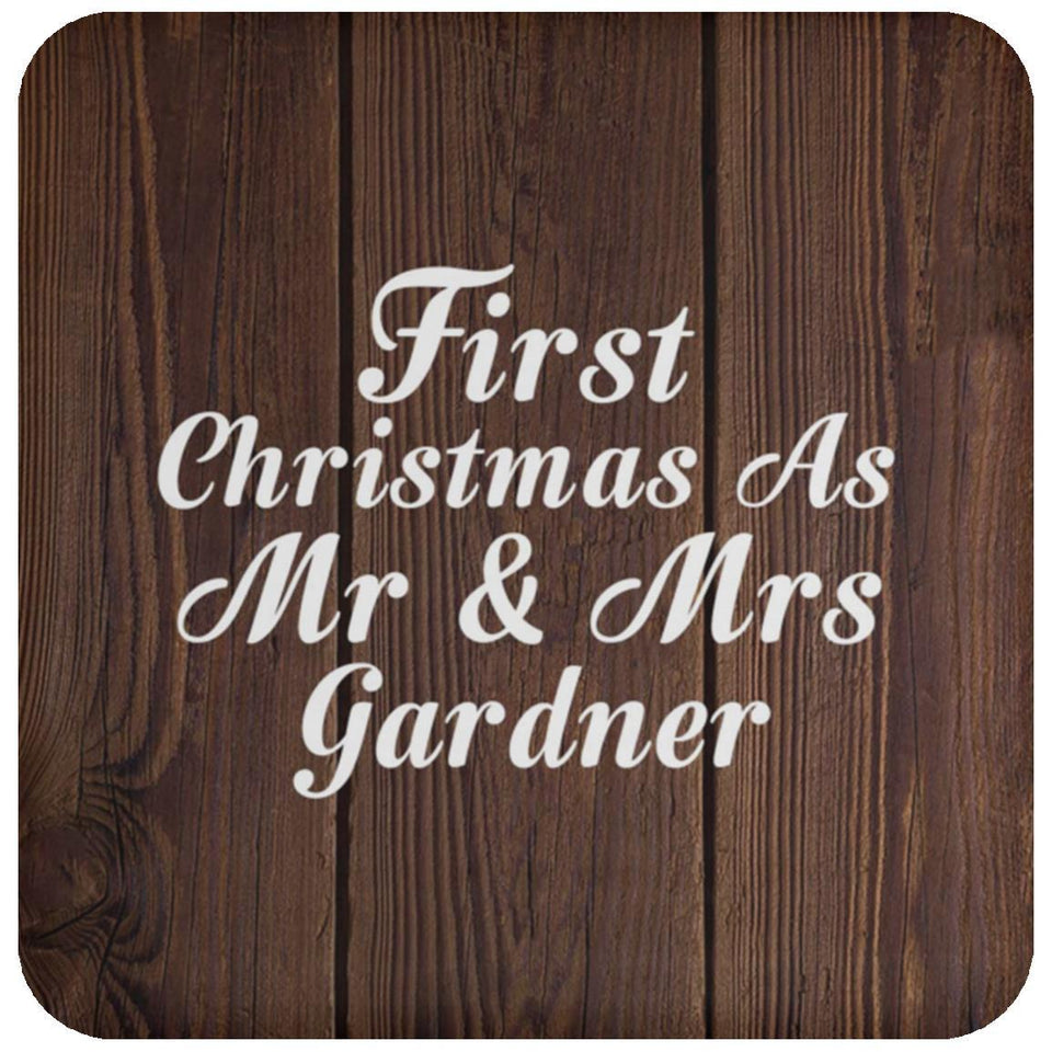 First Christmas As Mr & Mrs Gardner - Drink Coaster D