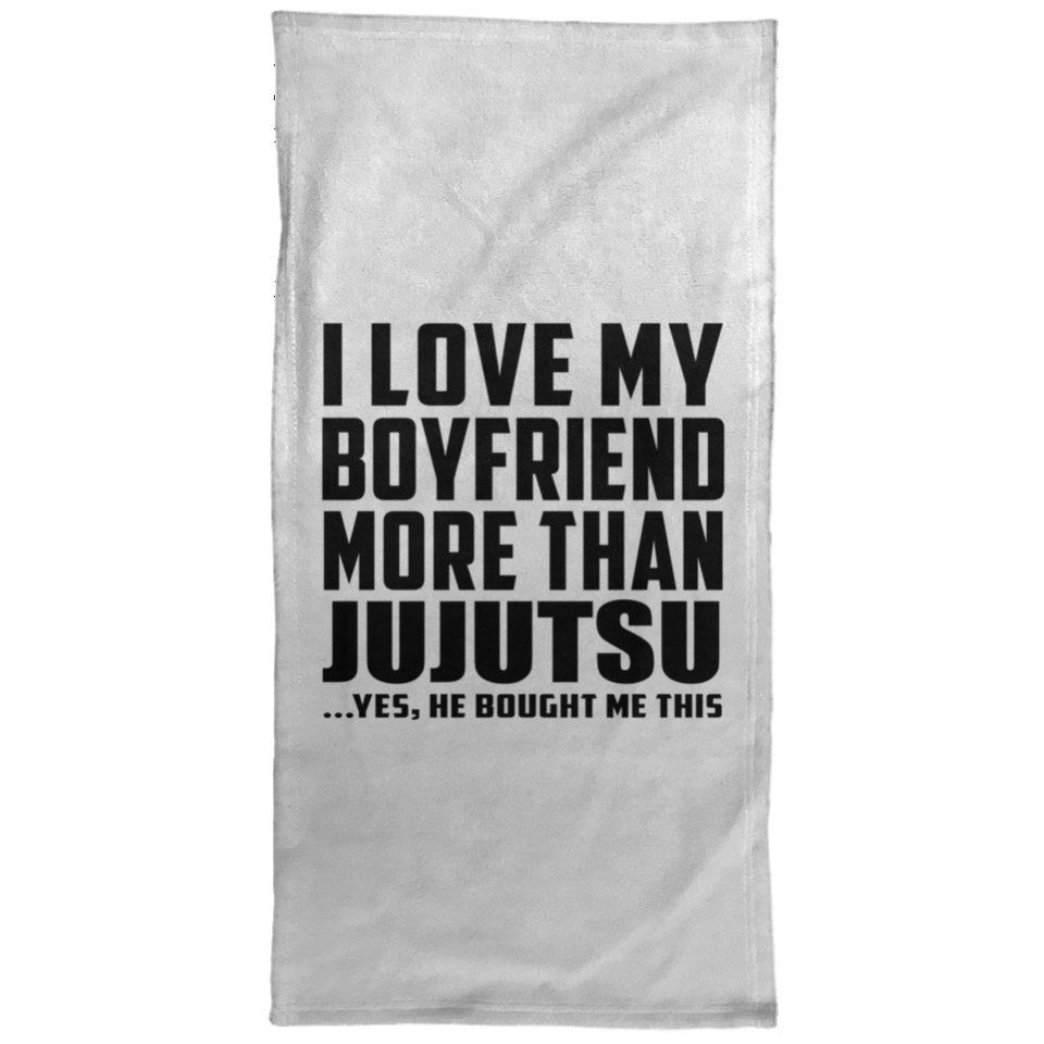 I Love My Boyfriend More Than Jujutsu - Hand Towel
