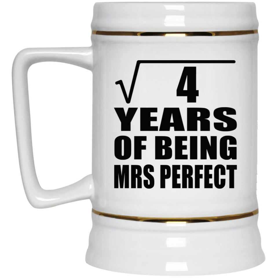 2nd Anniversary Square Root of 4 Years of Mrs Perfect - Beer Stein