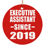 Executive Assistant Since 2019 - Circle Ornament