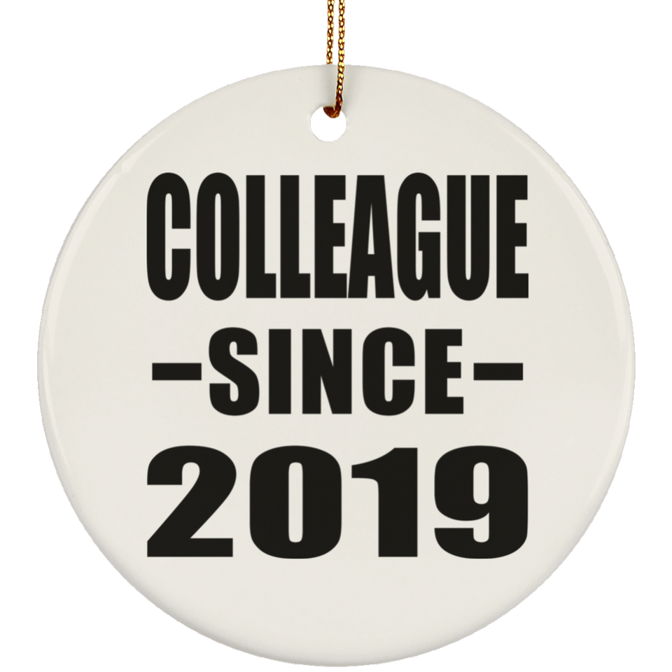 Colleague Since 2019 - Circle Ornament