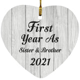 First Year As Sister & Brother 2021 - Heart Ornament F