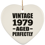 45th Birthday Vintage 1979 Aged Perfectly - Heart Ornament