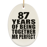 87th Anniversary 87 Years Of Being Mr Perfect - Oval Ornament