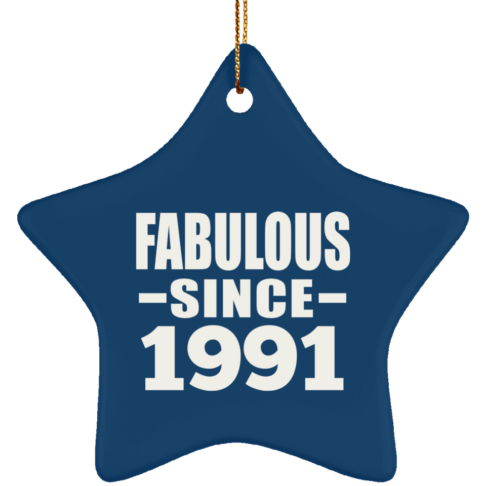 33rd Birthday Fabulous Since 1991 - Star Ornament