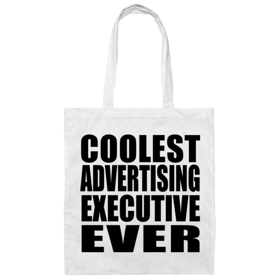 Coolest Advertising Executive Ever - Tote Bag White
