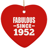 72nd Birthday Fabulous Since 1952 - Heart Ornament