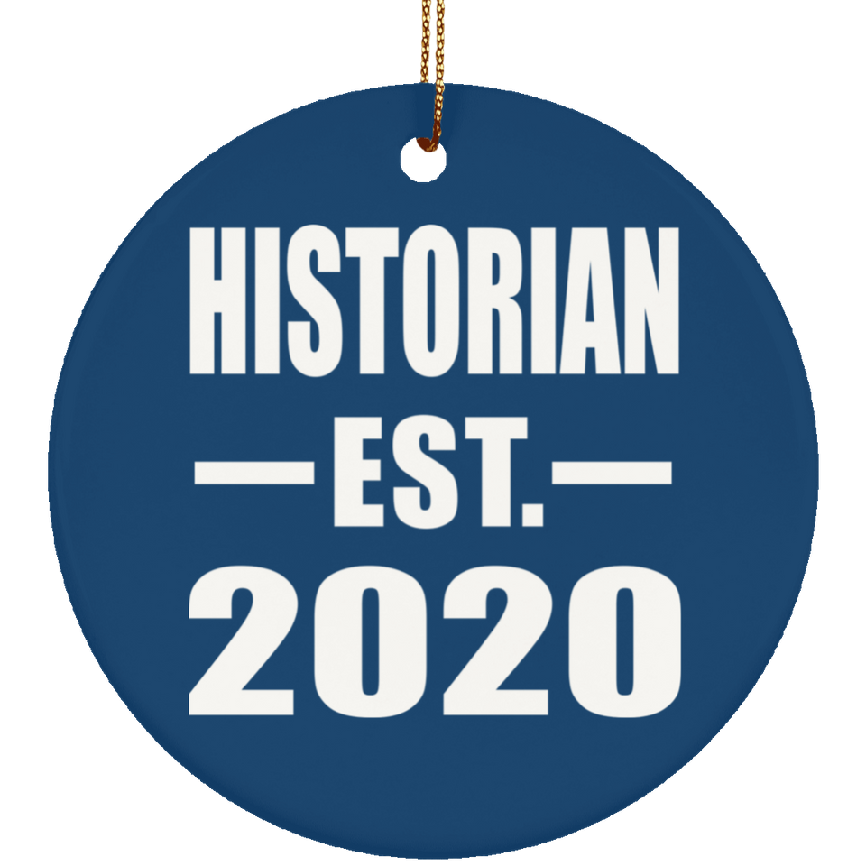 Historian Established EST. 2020 - Circle Ornament