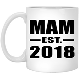 Mam Established EST. 2018 - 11 Oz Coffee Mug