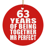 63rd Anniversary 63 Years Of Being Mr Perfect - Circle Ornament