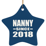 Nanny Since 2018 - Star Ornament