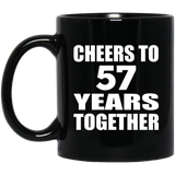 57th Anniversary Cheers To 57 Years Together - 11oz Coffee Mug Black