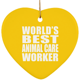 World's Best Animal Care Worker - Heart Ornament