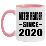 Meter Reader Since 2020 - 11oz Accent Mug Pink