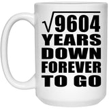 98th Anniversary Square Root of 9604 Years Down Forever To Go - 15oz Coffee Mug