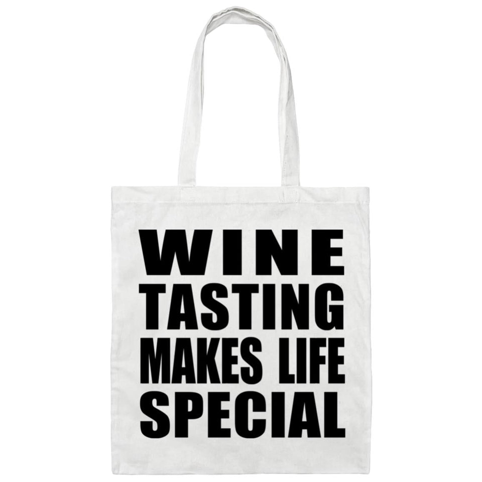 Wine Tasting Makes Life Special - Tote Bag White