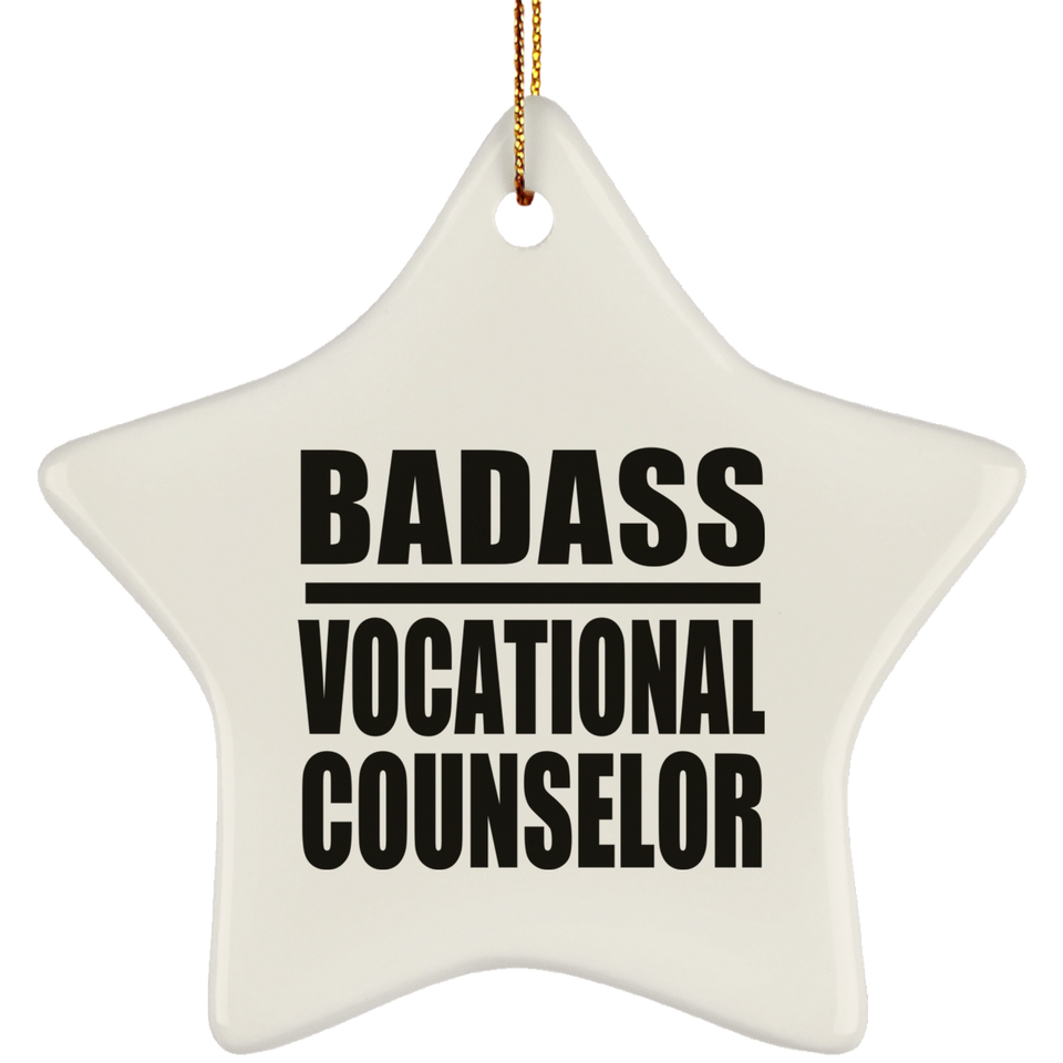 Badass Vocational Counselor - Star Ornament