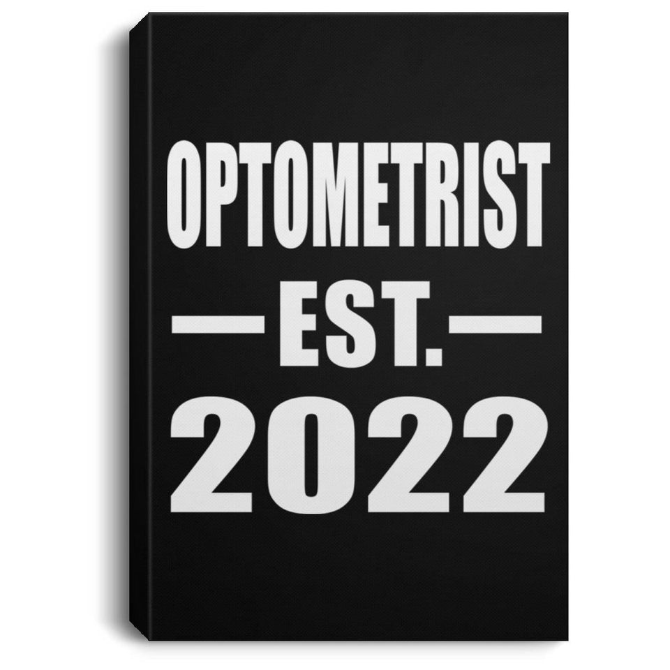 Optometrist Established EST. 2022 - Canvas Portrait