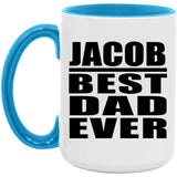 Jacob Best Dad Ever - 15oz Accent Mug Blue